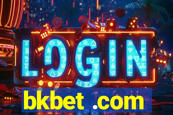 bkbet .com